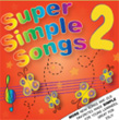 Super simple songs 2