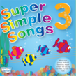Super simple songs 3